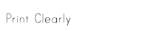 Print Clearly