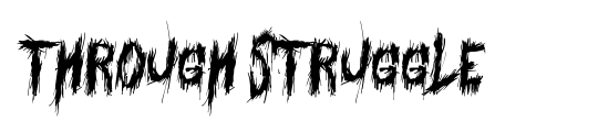 Through Struggle