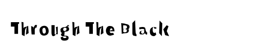 Through The Black