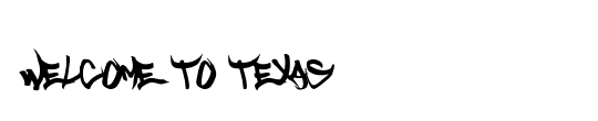 Welcome to Texas