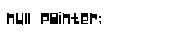 Null Pointer;
