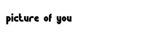 picture of you
