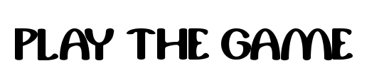play the game