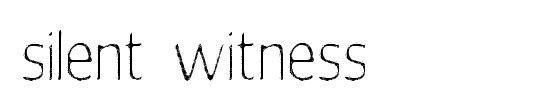 silent witness