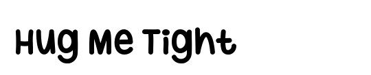 Hug Me Tight