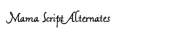 Mama Script Alternates