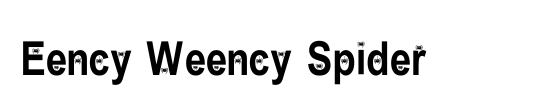 Eency Weency Spider