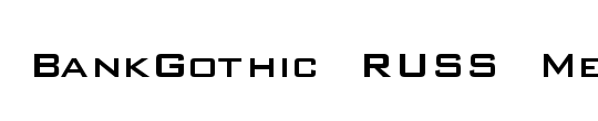 Шрифт sf ui русский. Шрифт Bank Gothic. Шрифт BANKGOTHIC Russ. BANKGOTHIC Russ Medium. Bank Gothic STD Medium.