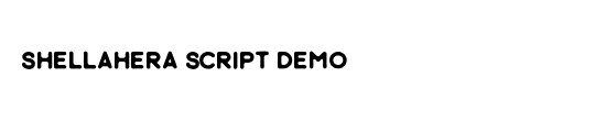Shellahera Script Demo