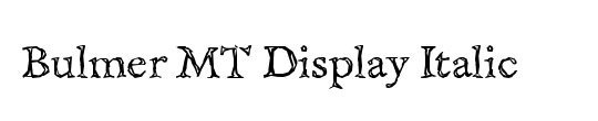 Bulmer MT Regular Display