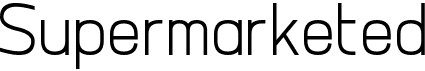 Supermarketed