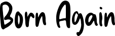 Born Again