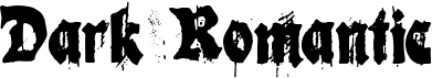 Dark Romantic
